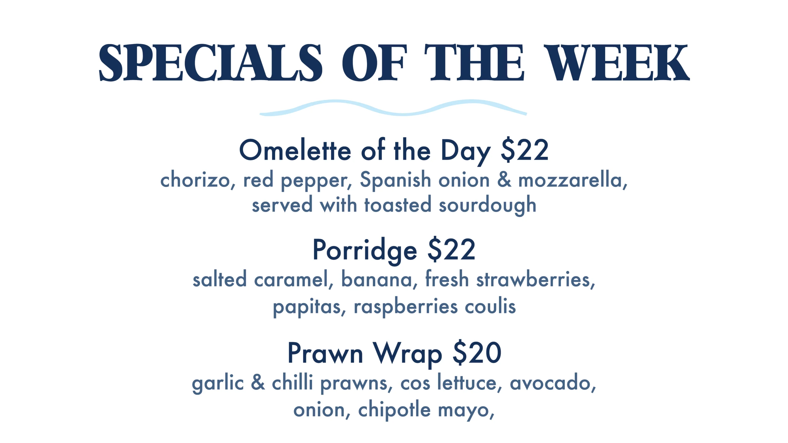 The Sandbar Food Specials of the Week.